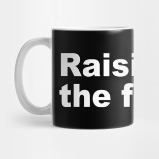 Raising The Future Mug